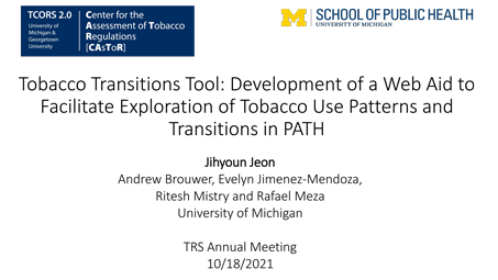Thumbnail for Tobacco Transitions Tool: Development of a Web Aid to Facilitate Exploration of Tobacco Use Patterns and Transitions in PATH poster